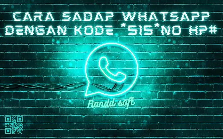 Cara Sadap Whatsapp dengan Kode *515*no hp# Update Terbaru