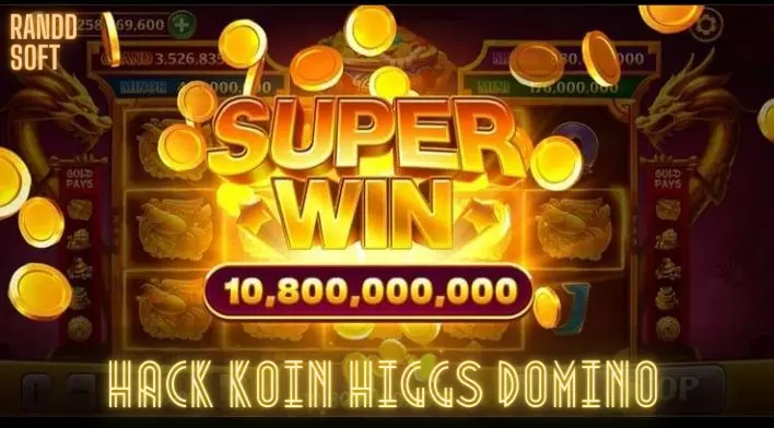Hack Koin Higgs Domino 💰☠️ JANGAN TERLAMBAT!!!