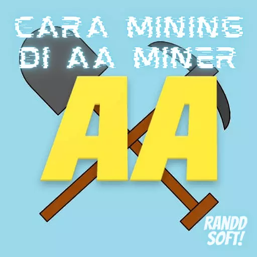 Cara Mining di AA Miner