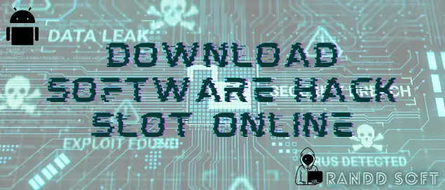 Download Software Hack Slot Online APK 2023 ☠️